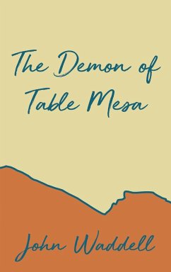 The Demon of Table Mesa - Waddell, John