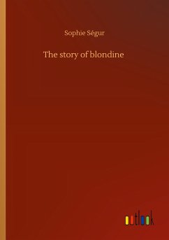 The story of blondine