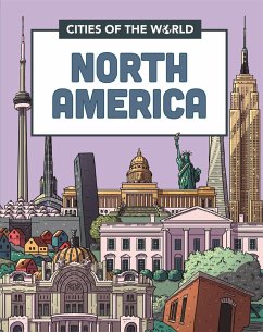 Cities of the World: Cities of North America - Hunt, Rob