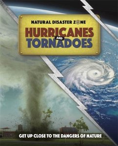 Natural Disaster Zone: Hurricanes and Tornadoes - Hubbard, Ben