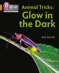 Animal Tricks: Glow in the Dark - Alcraft, Rob