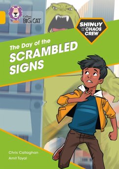 Shinoy and the Chaos Crew: The Day of the Scrambled Signs - Callaghan, Chris
