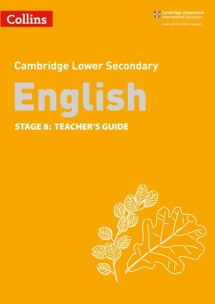 Lower Secondary English Teacher's Guide: Stage 8 - Birchenough, Lucy; Constant, Clare; Hursthouse, Naomi