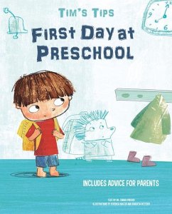 Tim's Tips: First Day at Preschool - Piroddi, Chiara