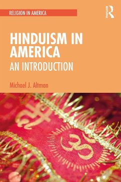 Hinduism in America - Altman, Michael J.