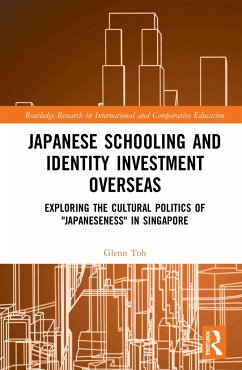 Japanese Schooling and Identity Investment Overseas - Toh, Glenn