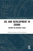 Oil and Development in Ghana