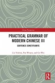 Practical Grammar of Modern Chinese III