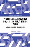 Preferential Education Policies in Multi-ethnic China