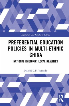 Preferential Education Policies in Multi-ethnic China - Yamada, Naomi C F