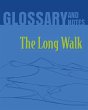 The Long Walk Glossary and Notes - Bild 1