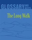 The Long Walk Glossary and Notes