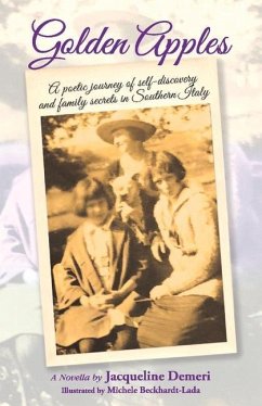 Golden Apples: A Poetic Journey of Self-Discovery and Family Secrets in Southern Italy - Demeri, Jacqueline