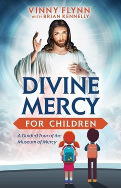 Divine Mercy for Children - Flynn, Vinny; Kennelly, Brian