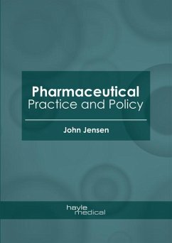 Pharmaceutical Practice and Policy