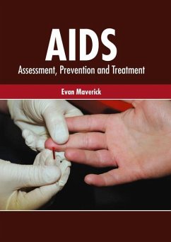 Aids: Assessment, Prevention and Treatment
