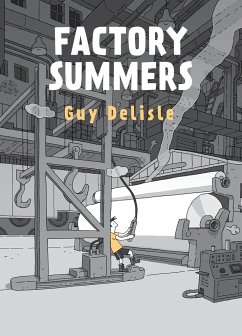 Factory Summers - Guy, Delisle