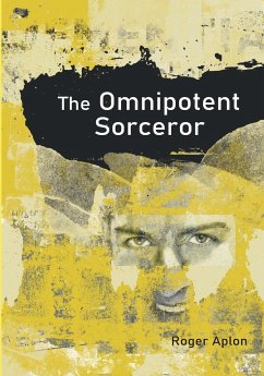The Omnipotent Sorcerer - Aplon, Roger