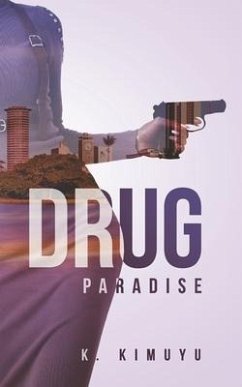 Drug Paradise - Kimuyu, Kariuki
