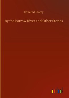 By the Barrow River and Other Stories