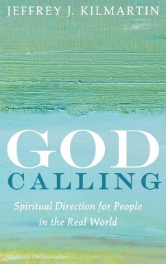 God Calling - Kilmartin, Jeffrey J.