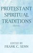 Protestant Spiritual Traditions, Volume... - Bild 1