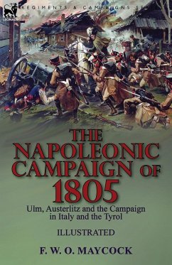 The Napoleonic Campaign of 1805