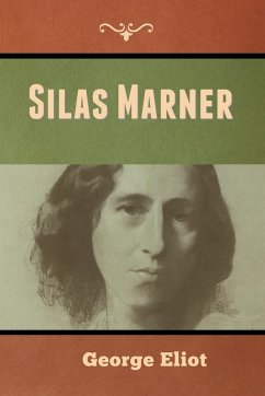 Silas Marner - Eliot, George