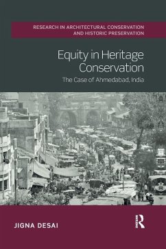 Equity in Heritage Conservation - Desai, Jigna