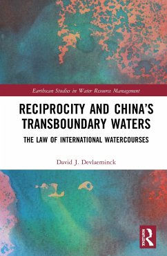 Reciprocity and China's Transboundary Waters - Devlaeminck, David J