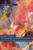 Emotion Theory: The Routledge Comprehensive Guide