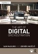 The Art of Digital Orchestration - Bild 1