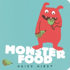 Monster Food - Hirst, Daisy