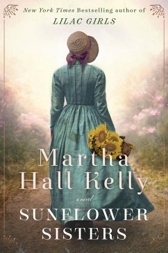 Sunflower Sisters - Kelly, Martha Hall