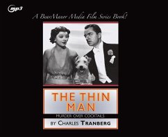 The Thin Man: Murder Over Cocktails - Tranberg, Charles