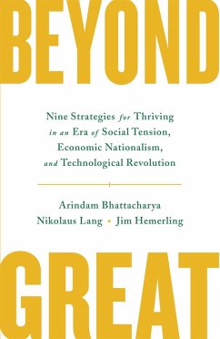 Beyond Great - Bhattacharya, Arindam; Lang, Nikolaus; Hemerling, Jim