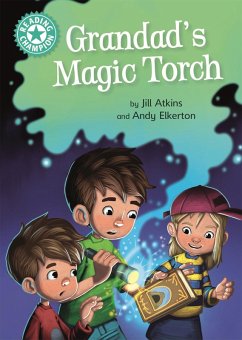 Reading Champion: Grandad's Magic Torch - Atkins, Jill