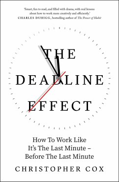 The Deadline Effect - Cox, Christopher