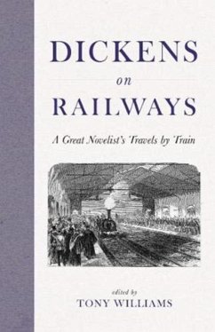 Dickens on Railways - Dickens, Charles