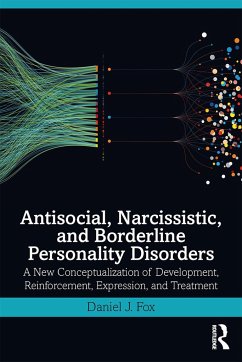 Antisocial, Narcissistic, and Borderline Personality Disorders - Fox, Daniel J.