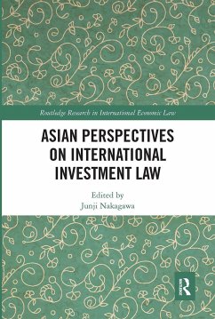 Asian Perspectives on International Investment Law