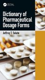 Dictionary of Pharmaceutical Dosage Forms