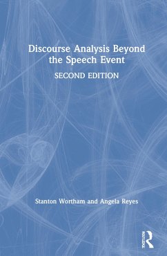 Discourse Analysis Beyond the Speech Event - Wortham, Stanton; Reyes, Angela