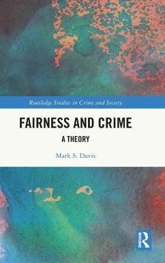 Fairness and Crime - Davis, Mark S