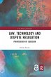 Law, Technology and Dispute Resolution - Bild 1