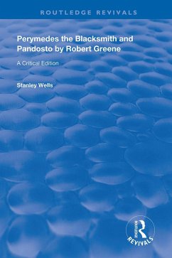 Perymedes the Blacksmith and Pandosto by Robert Greene - Wells, Stanley