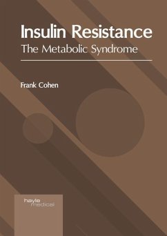 Insulin Resistance: The Metabolic Syndrome