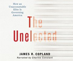The Unelected - Copland, James R