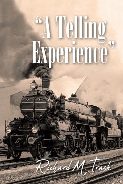 A Telling Experience - Trask, Richard M