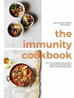 The Immunity Cookbook - Llewellyn-Waters, Kate